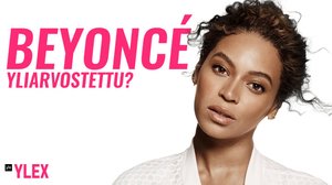 BEYONCÉ - ONKO HÄN YLIARVOSTETTU?: 17.05.2019 14.00