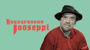 Ryysyrannan Jooseppi (7) (7): 11.07.2019 00.01