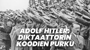 Adolf Hitler: Diktaattorin koodien purku