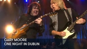 Gary Moore - One Night in Dublin (S) - Gary Moore - One Night in Dublin