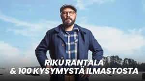 Riku Rantala & 100 kysymystä ilmastosta - Tulevaisuus