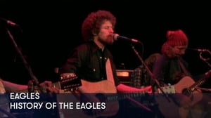 Eagles - History Of The Eagles - Eagles - History Of The Eagles