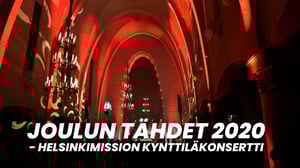 Joulun Tähdet 2020 - HelsinkiMission Kynttiläkonsertti