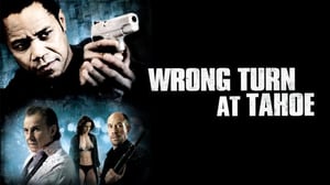 Wrong Turn at Tahoe (16) - Wrong Turn at Tahoe (16)