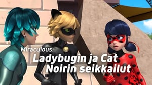 Miraculous: Ladybugin ja Cat Noirin seikkailut (7) - Rakas perhe