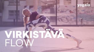 Virkistävä Flow - Vahvistava flow