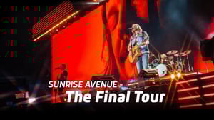 Sunrise Avenue - The Final Tour - Sunrise Avenue - The Final Tour