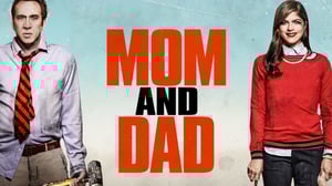 Mom and Dad (16) - Mom and Dad (16)