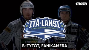 Itä - Länsi, B-tytöt, Fanikamera - Itä - Länsi, B-tytöt, Fanikamera 6.7.