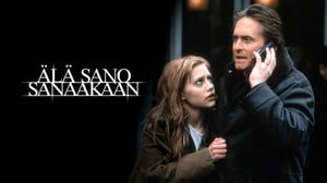 Älä sano sanaakaan (16) - Don't Say a Word