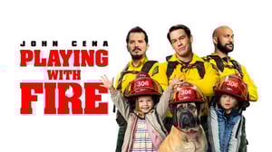Playing with Fire (Paramount+) - Playing with Fire