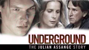 Underground: The Julian Assange Story (7) - Underground: The Julian Assange Story (7)
