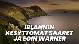 Irlannin kesyttömät saaret ja Eoin Warner