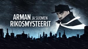 Arman ja Suomen rikosmysteerit (7) - Maaton mies