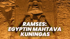 Ramses: Egyptin mahtava kuningas