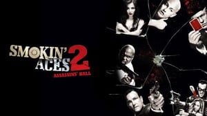 Smokin' Aces 2: Assassin's Ball (16) - Smokin' Aces 2: Assassin's Ball (16)