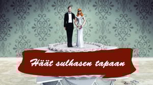 Häät sulhasen tapaan - Päivä kuningattarena