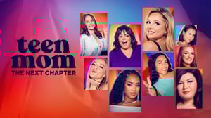 Teen Mom: The Next Chapter