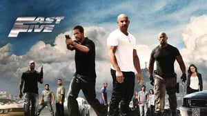 Fast & Furious 5 (12) - Fast Five