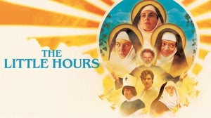 The Little Hours (12) - The Little Hours