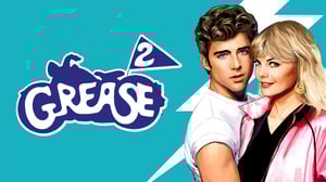Grease 2 (7) - Grease 2 (7)