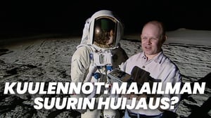 Kuulennot: Maailman suurin huijaus? (7)