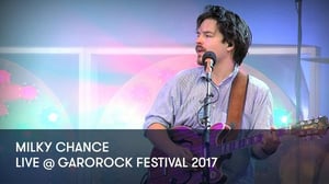 Milky Chance - Live @ Garorock Festival 2017 (S) - Milky Chance - Live @ Garorock Festival 2017
