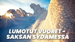 Lumotut vuoret - Saksan sydämessä