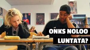 Onks noloo 2017: Lunttaaminen