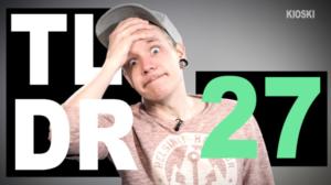 TLDR & TLDRDEEP: Terroria terrorin perään - TLDR27