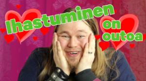 Yle FOLK: Outo Juuso: Ihastuminen on outoa!