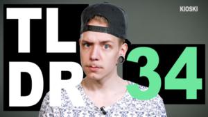 Kioski: TLDR & TLDRDEEP: Terroria ja robottipoliiseja -TLDR34