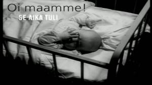 Oi maamme!: Se aika tuli