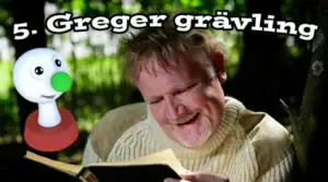 Sommaräventyr med Ina och William: Greger grävling