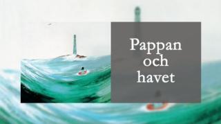 Tove Jansson läser: Pappan och havet: Kapitel 1: Familjen i glaskulan