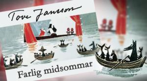 Tove Jansson läser: Farlig midsommar: Kapitel 5 - Om hur det går när man visslar på teatern