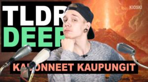 Kioski: TLDR & TLDRDEEP: Kadonneet kaupungit - TLDRDEEP