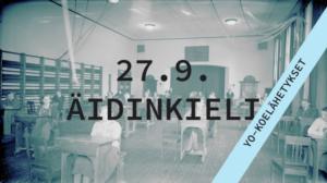 Abitreenit: Äidinkieli, yo-koelähetys, syksy 2017
