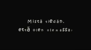 Ajattelen siis olen...