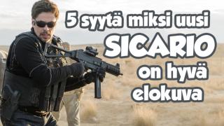 Viisi syytä katsoa Sicario 2: Soldado