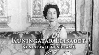 Kuningatar Elisabet: Kuninkaallinen elämä