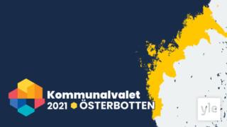 Svenska Yle Live: Snart dags för kommunalval i Österbotten: 25.05.2021 21.06