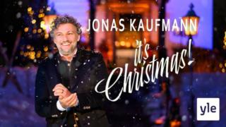 Jonas Kaufmannin joulukonsertti: 24.12.2021 06.00