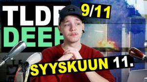 Kioski: TLDR & TLDRDEEP: 9/11 terroriteot - TLDRDEEP: 04.12.2017 10.38