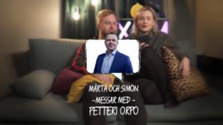 Märta och simon messar med Petteri Orpo: 05.04.2019 13.00