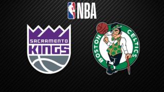 Sacramento Kings - Boston Celtics - Sacramento Kings - Boston Celtics 17.11.