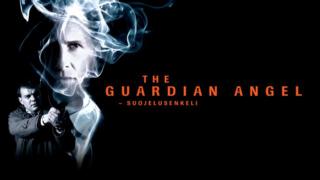 The Guardian Angel - Suojelusenkeli (12) - The Guardian Angel