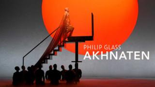 Metropolitan: Philip Glassin Akhnaten