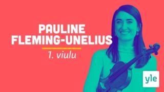 Viulisti Pauline Fleming-Unelius: 11.06.2021 09.30