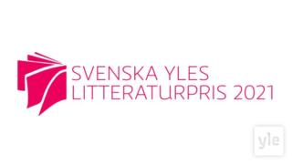 Helsingfors Bokmässa 2021: Svenska Yles litteraturpris: 30.10.2021 14.15